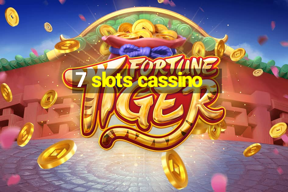 7 slots cassino