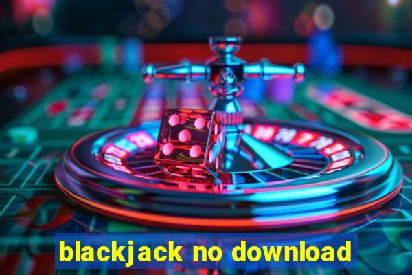 blackjack no download