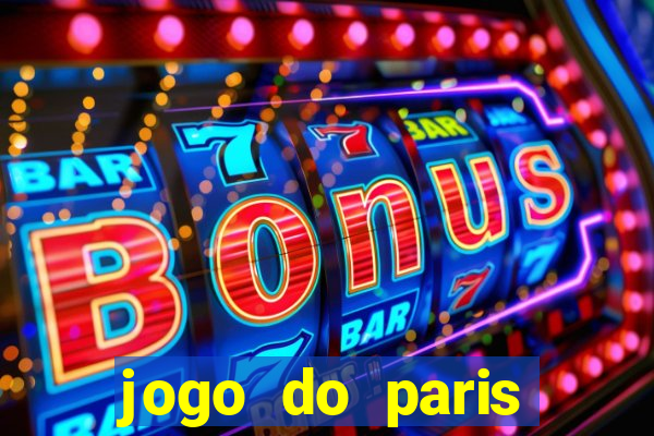 jogo do paris saint germain ao vivo