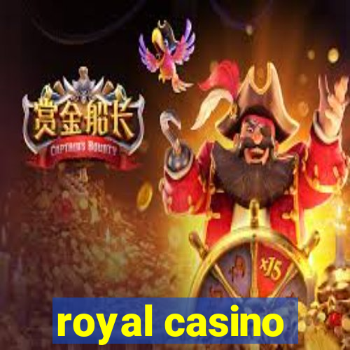 royal casino