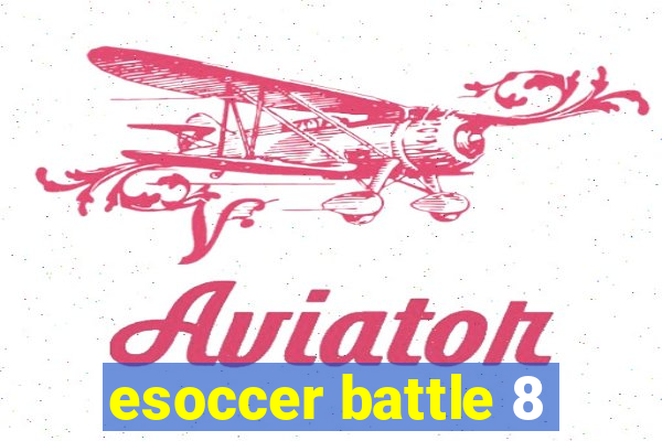 esoccer battle 8