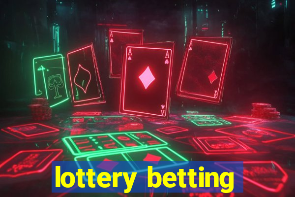 lottery betting