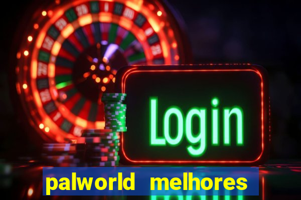 palworld melhores pals para trabalho