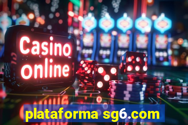 plataforma sg6.com