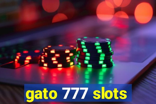 gato 777 slots