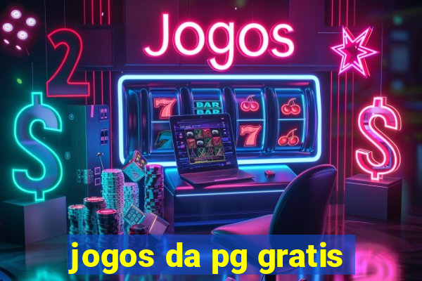 jogos da pg gratis