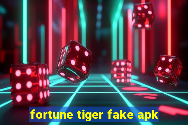 fortune tiger fake apk