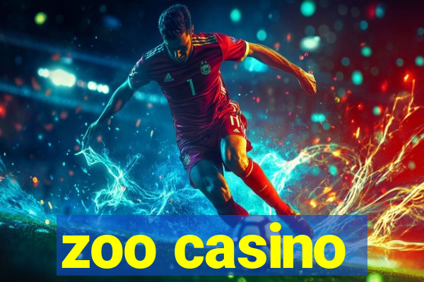 zoo casino