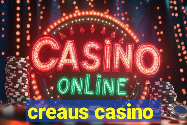 creaus casino