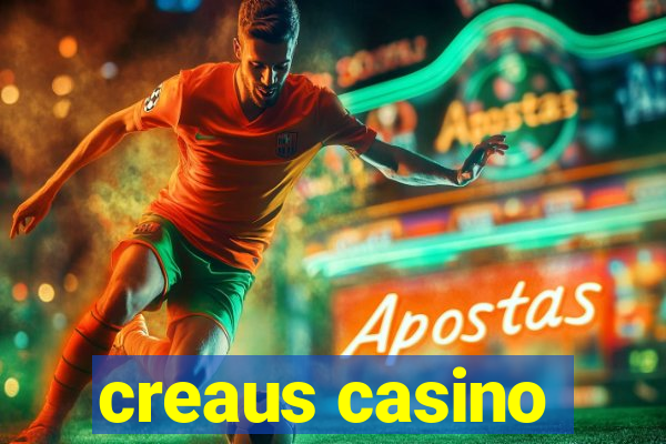 creaus casino