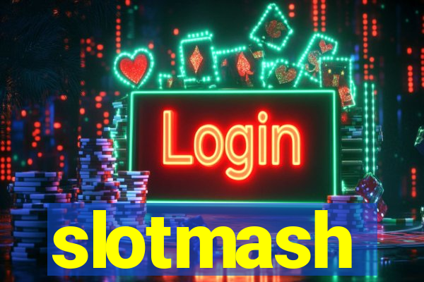 slotmash