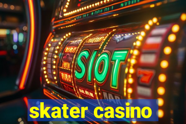 skater casino