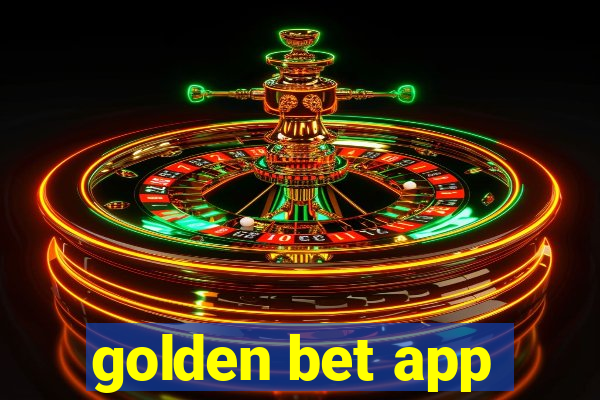 golden bet app