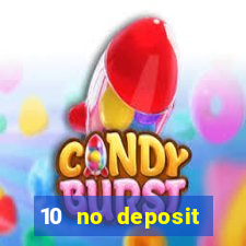 10 no deposit casino uk