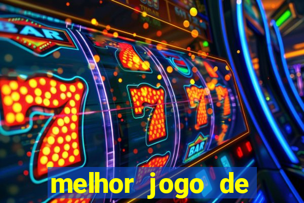 melhor jogo de cassino para ganhar dinheiro