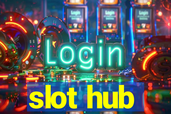 slot hub