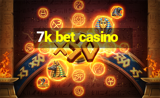 7k bet casino