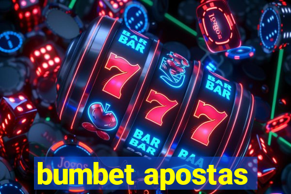 bumbet apostas