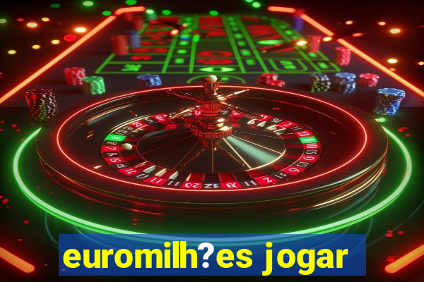 euromilh?es jogar