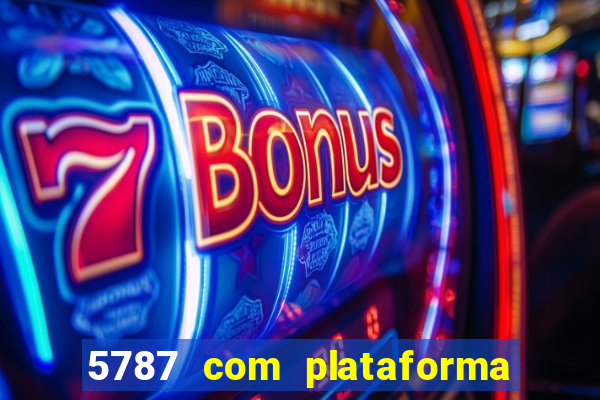 5787 com plataforma de jogos