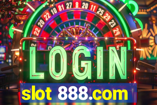 slot 888.com