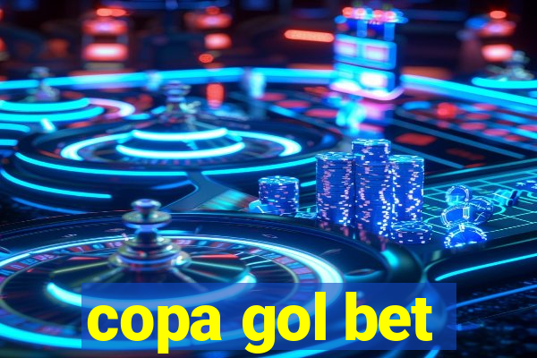 copa gol bet