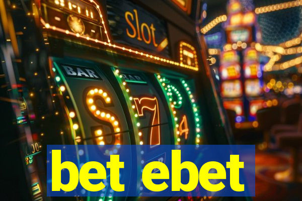 bet ebet