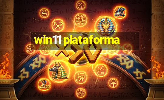 win11 plataforma