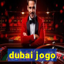 dubai jogo