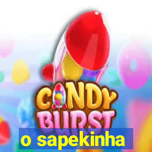 o sapekinha