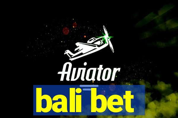 bali bet