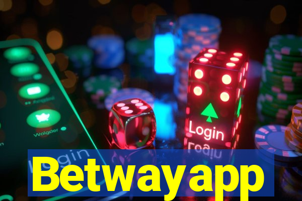 Betwayapp