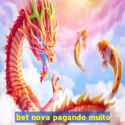 bet nova pagando muito