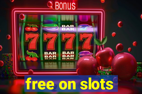 free on slots