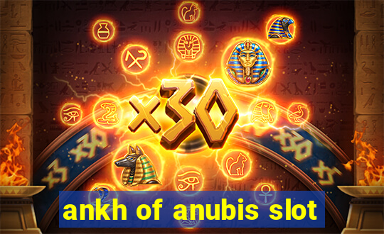 ankh of anubis slot