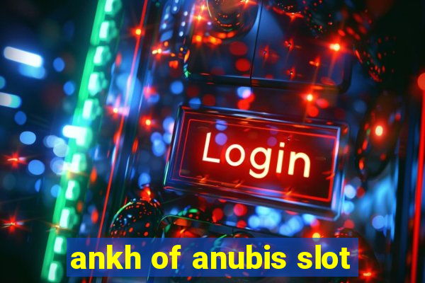 ankh of anubis slot