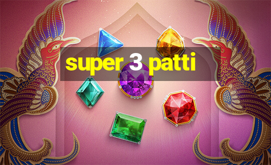 super 3 patti