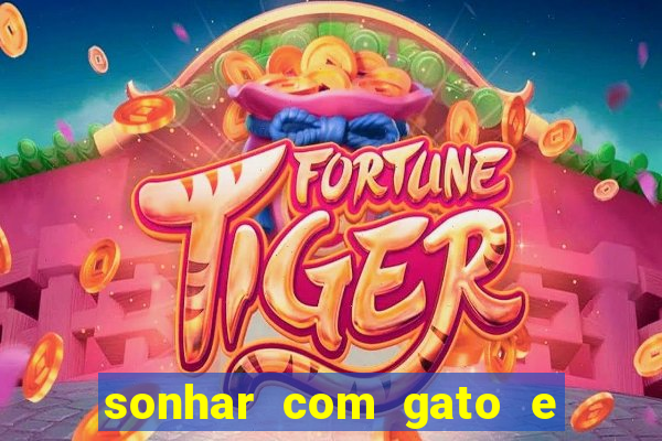 sonhar com gato e cachorro jogo do bicho