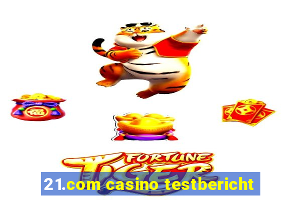 21.com casino testbericht