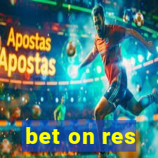 bet on res