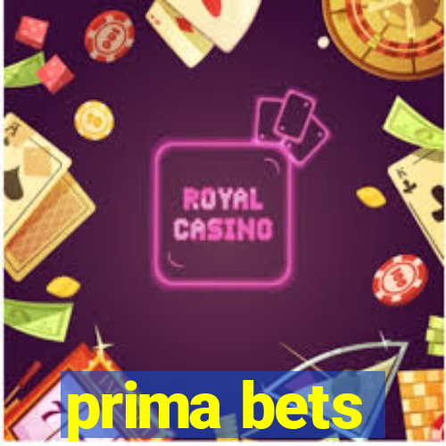 prima bets