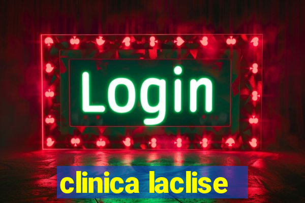 clinica laclise