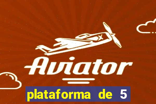 plataforma de 5 reais slots