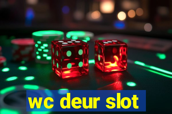 wc deur slot