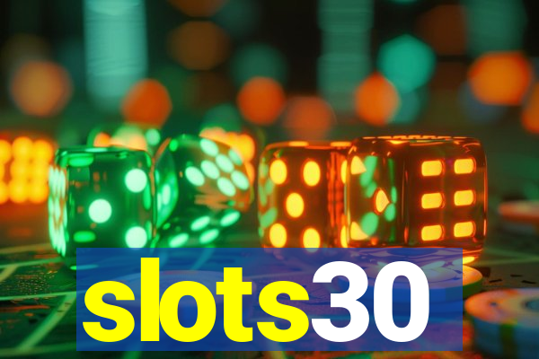 slots30