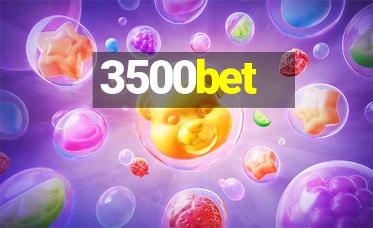 3500bet