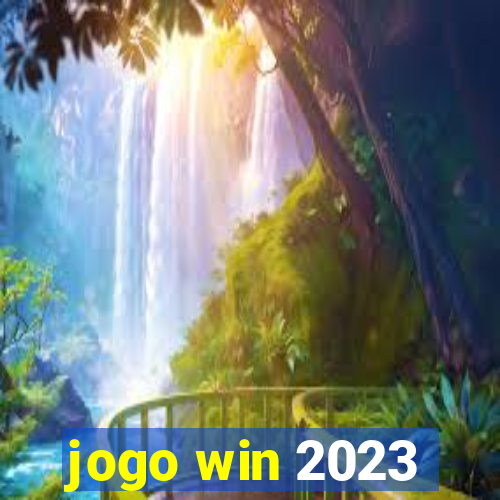 jogo win 2023