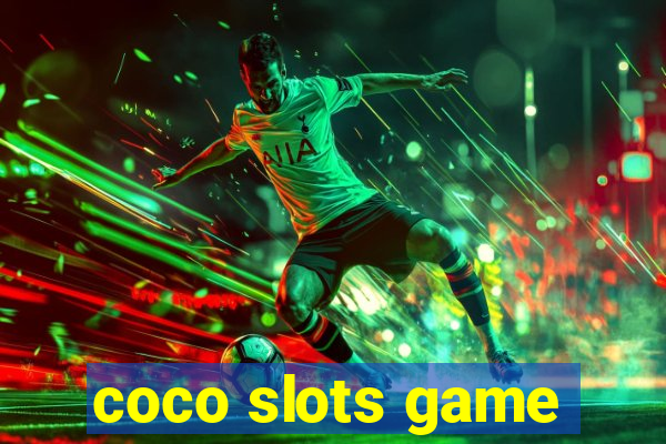 coco slots game