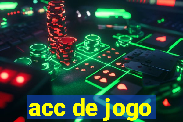 acc de jogo