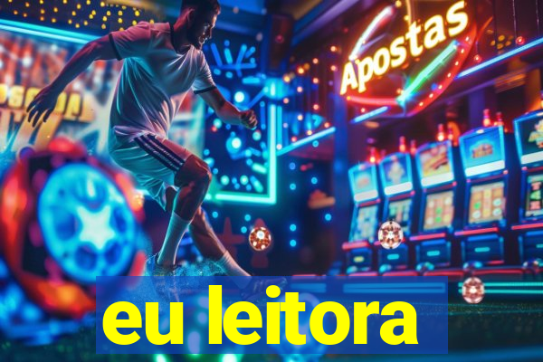 eu leitora